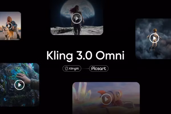 Picsart Launches Kling 3.0 Omni for AI Video Creation